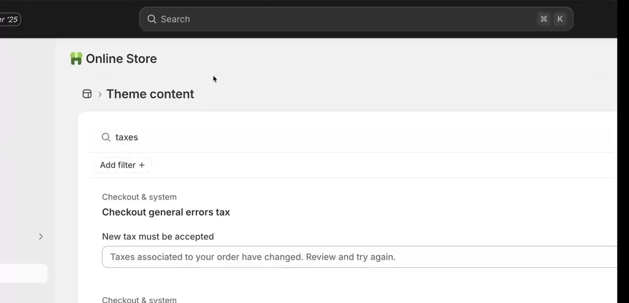 Theme content search results for "taxes," showing the editable checkout error message shown when a customer's tax amount changes.