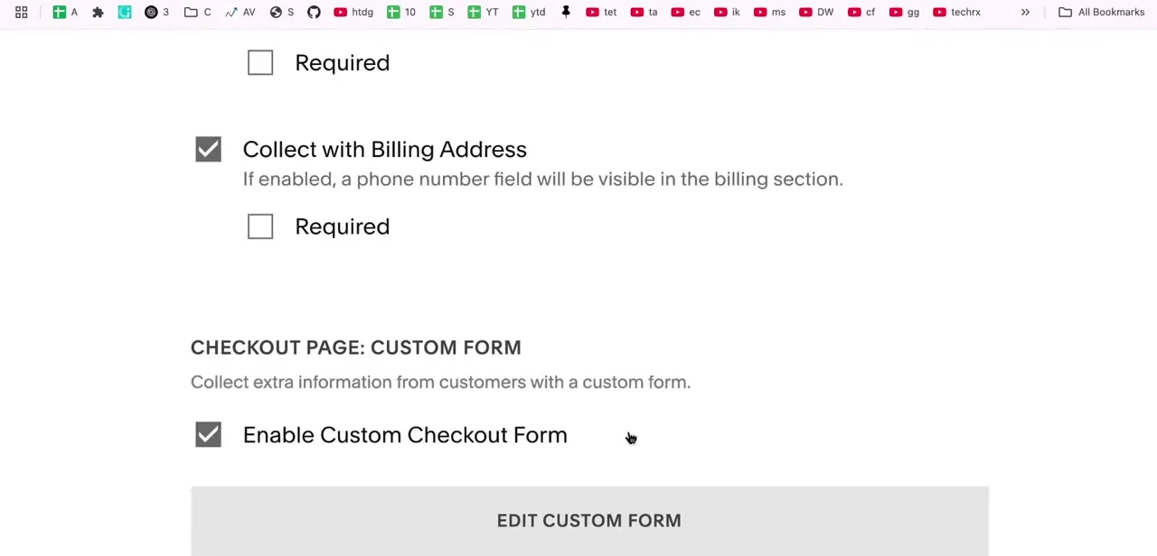 The custom form controls at the bottom of the checkout settings, with Enable Custom Checkout Form checked and an Edit Custom Form button below it.