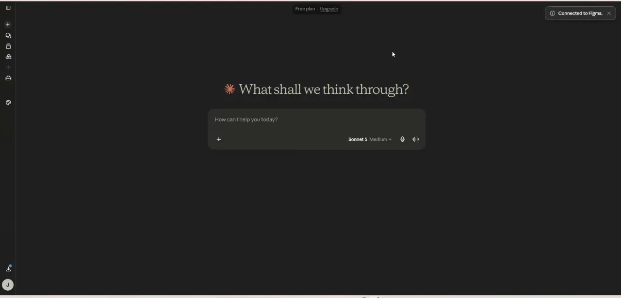 A new Claude conversation with the "Connected to Figma" banner confirming the connector is authorized and ready to reference your files.