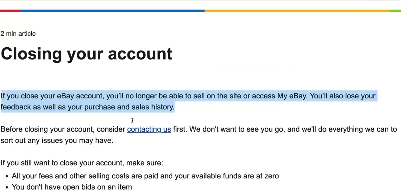 eBay's "Closing your account" help page, spelling out that you'll lose feedback and purchase/sales history once the account closes.