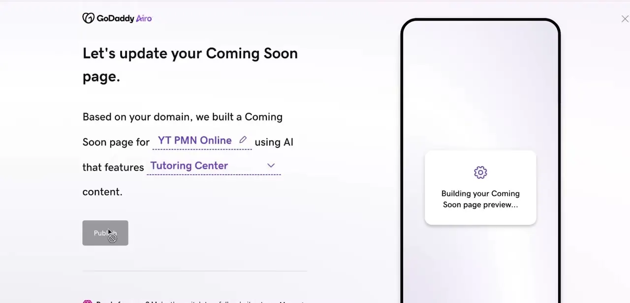GoDaddy Airo generating a Coming Soon page from a domain name and business category, with a phone preview building on the right.