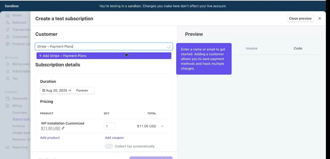 Stripe's Create a test subscription screen, with a customer field, a Duration set to "Forever," and a product priced at $11.00 USD under Pricing.