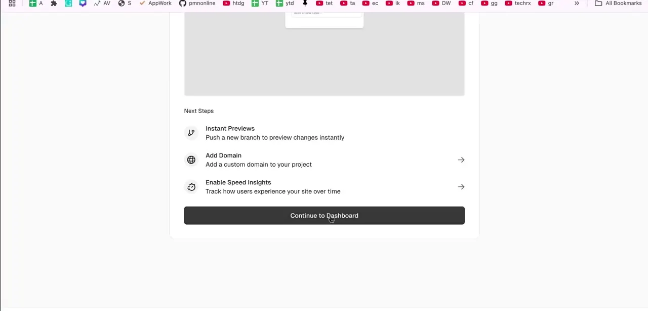The post-deployment Next Steps screen, offering Instant Previews, Add Domain, and Enable Speed Insights before continuing to the dashboard.