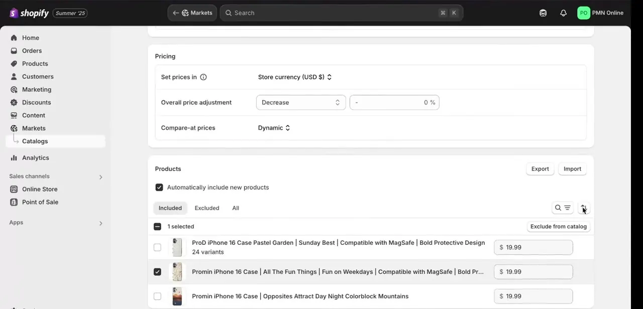 A Market's Catalogs settings, showing pricing rules and a Products list split into Included, Excluded, and All tabs — a product excluded here won't show as available in that market even with full stock.
