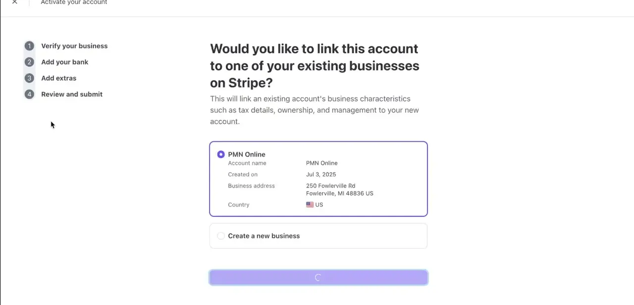 The Verify your business step, asking whether to link the account to an existing registered business or create a new one.