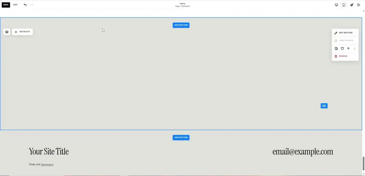 A blank Squarespace section mid-build, with "ADD SECTION" and "ADD BLOCK" prompts and a floating Edit Section menu offering View Layouts, Copy, and Remove.