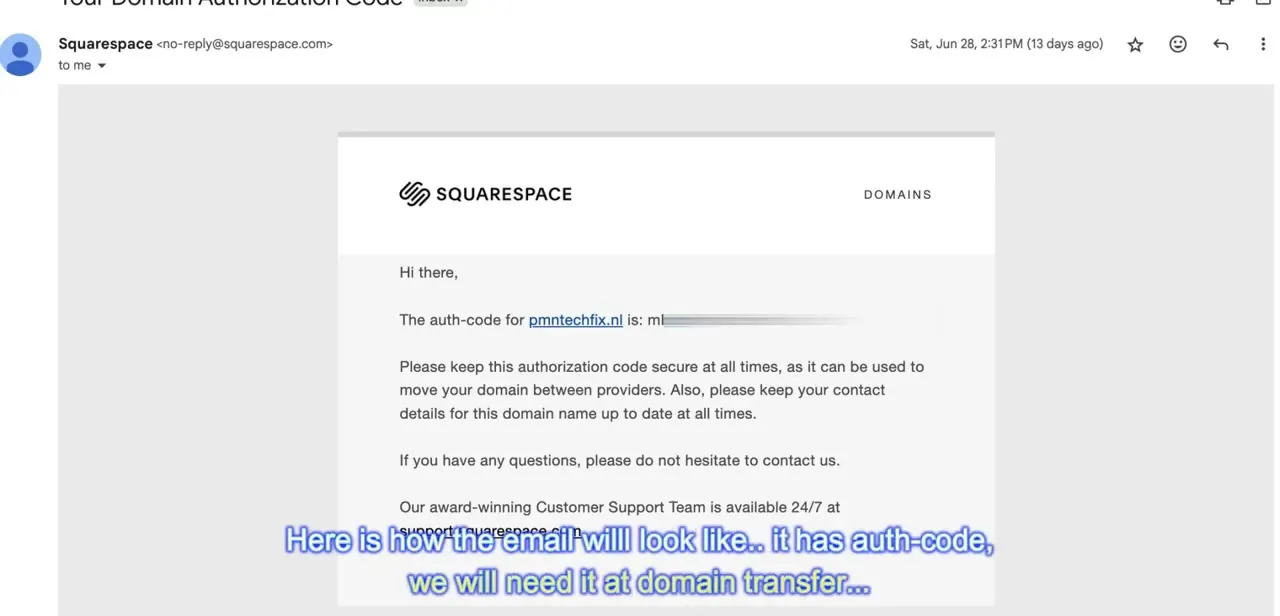 Squarespace's domain authorization code email, showing the auth-code tied to the domain — the code Cloudflare will ask for to complete the transfer.
