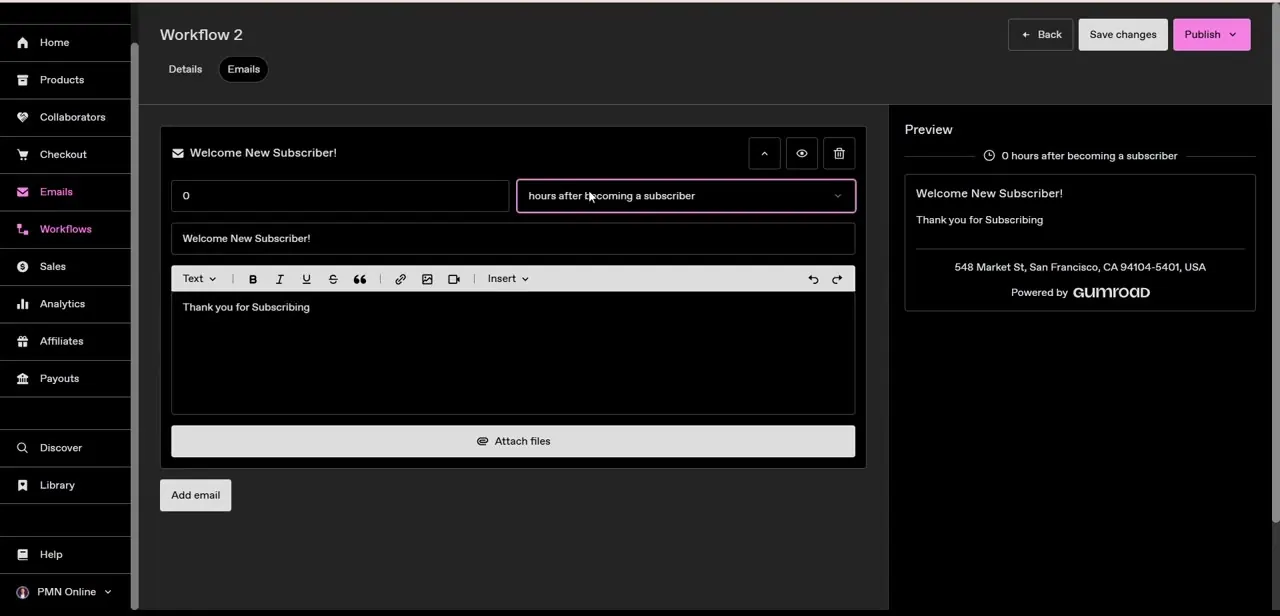 The Workflow's Emails tab, with a welcome message being drafted and a live preview on the right showing exactly what the new subscriber will see in their inbox.