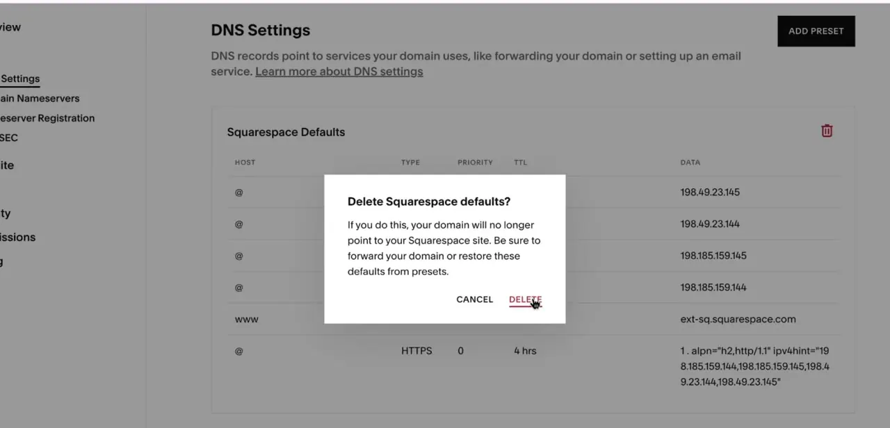The confirmation dialog for deleting the Squarespace Defaults DNS records, with a warning that the domain will stop pointing to the Squarespace site.