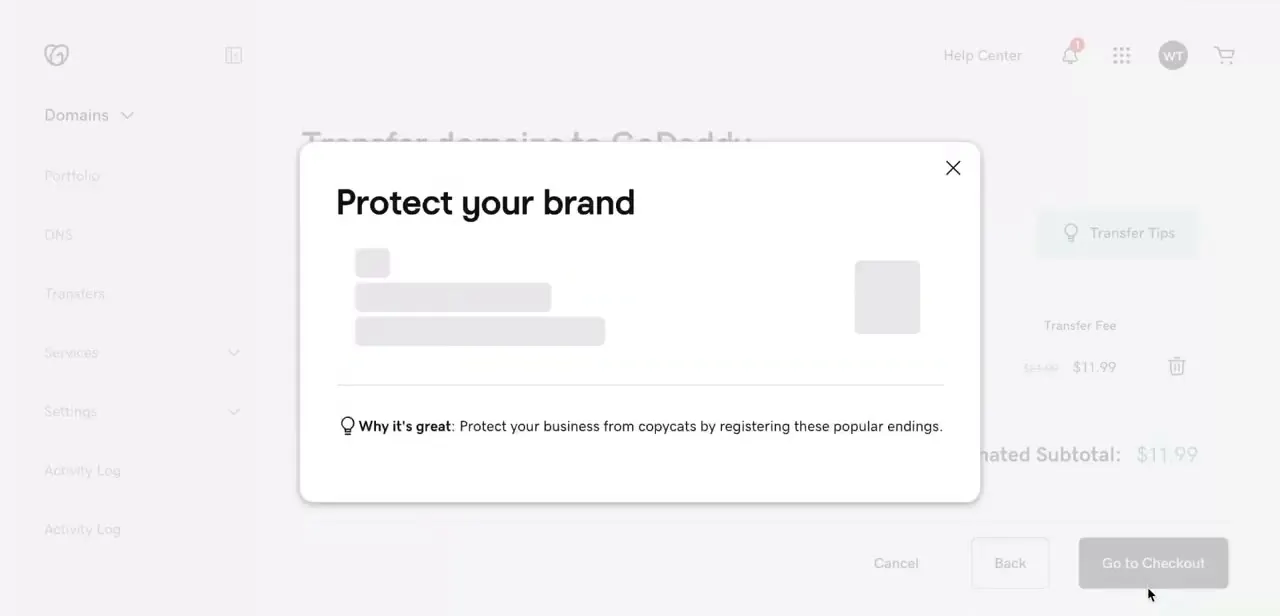 A "Protect your brand" upsell that appears mid-transfer in GoDaddy, offering related domain endings — optional, and separate from the transfer itself.