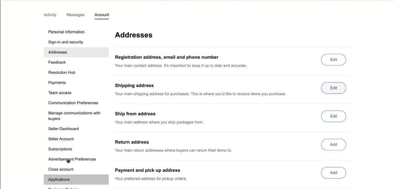 The Addresses page under Account. Registration, Shipping, Ship from, Return, and Payment/pickup addresses are each listed separately with their own Edit or Add button.